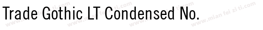 Trade Gothic LT Condensed No. 18 Oblique字体转换